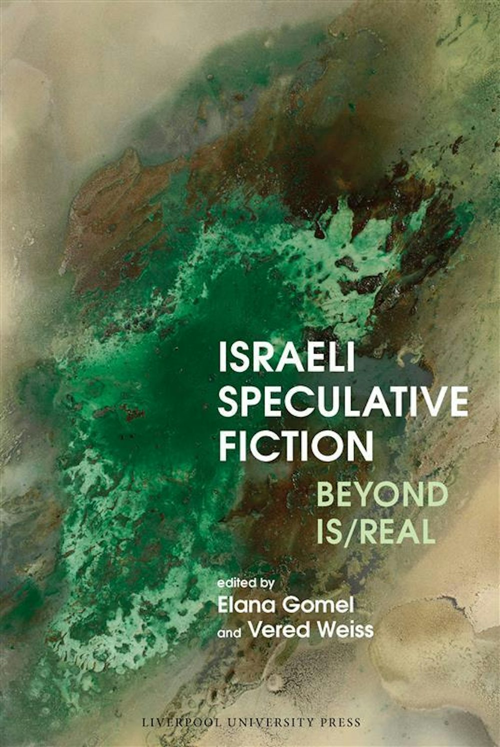 Israeli Speculative Fiction: Beyond Is/real cover