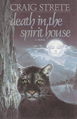 Death in the Spirit House — Craig Strete